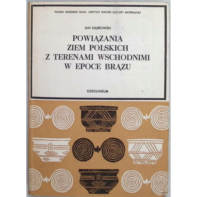 Powiazania ziem polskich z terenami wschodnimi w epoce brązu