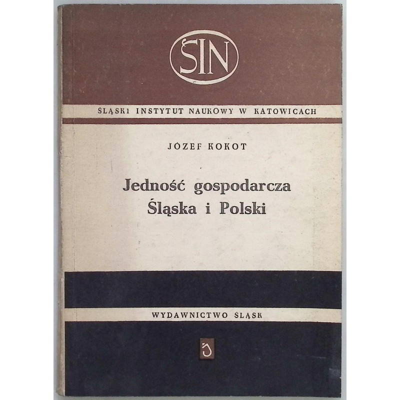 jedność gospodarcza śląska i polski