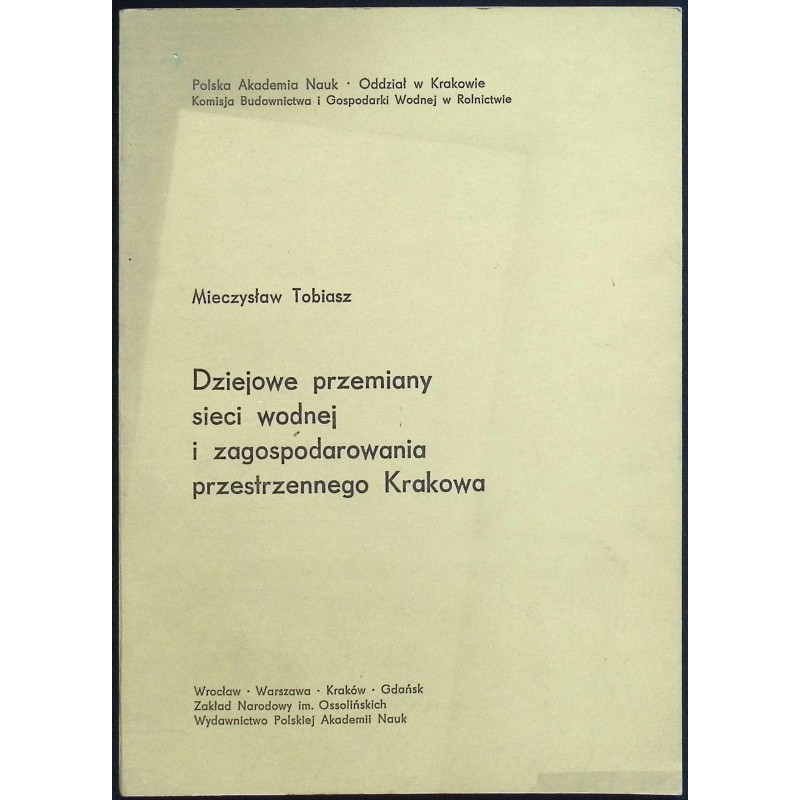 Dziejowe przemiany sieci wodnej i zagospodarowania