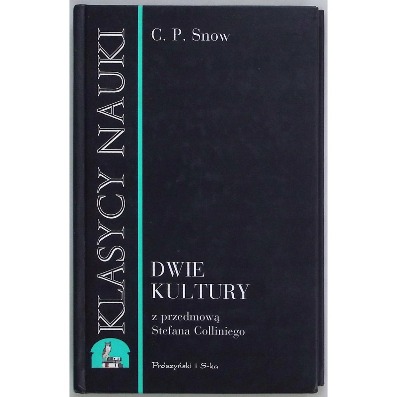 Dwie kultury Charles Percy Snow