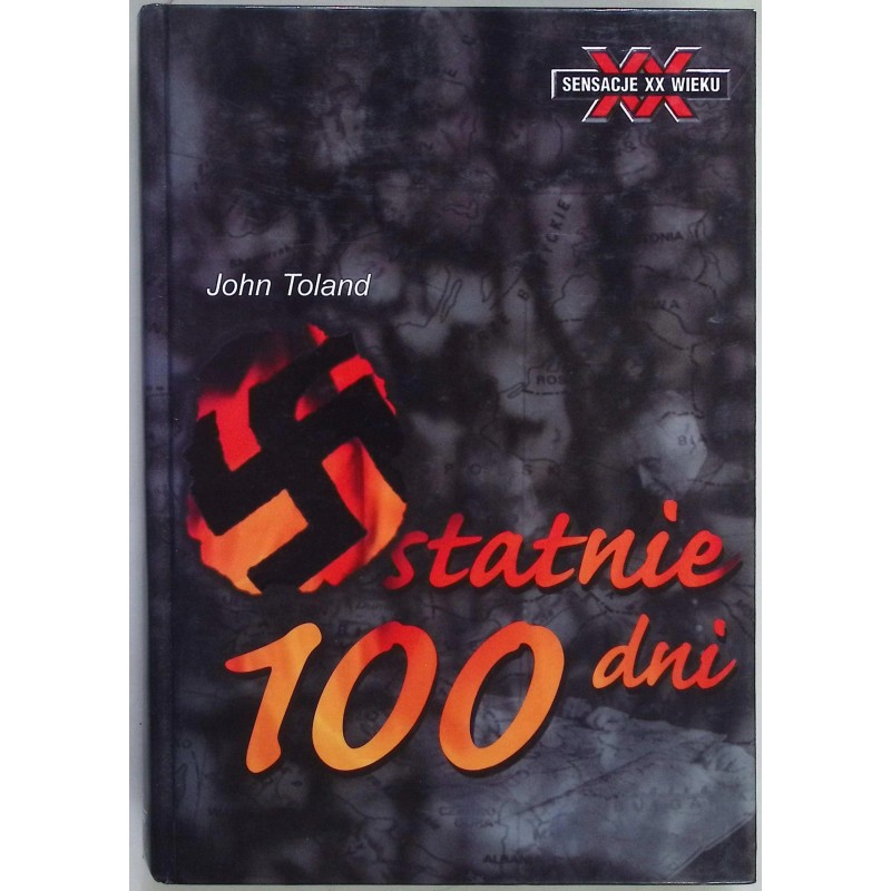 Ostatnie 100 dni John Toland
