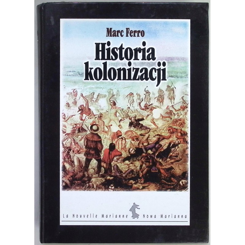 Historia kolonizacji Marc Ferro