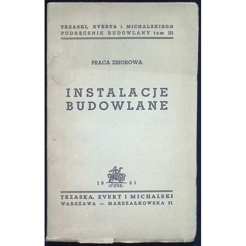 Instalacje budowlane Trzaski Everta i Michalskiego