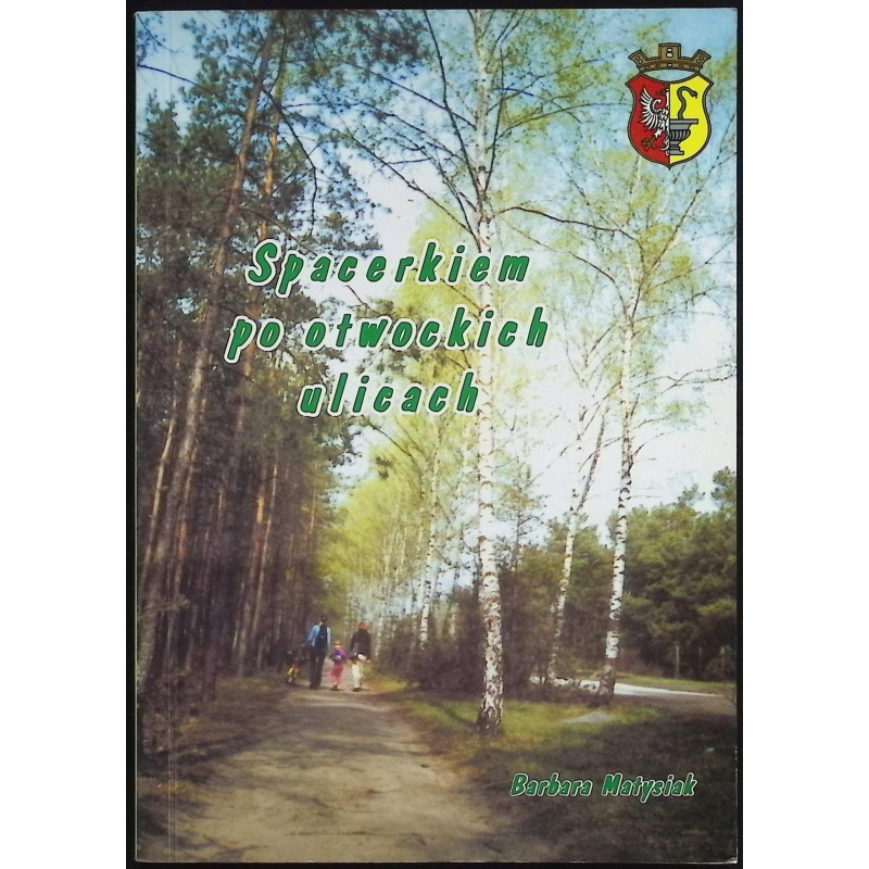 Spacerkiem po otwockich ulicach