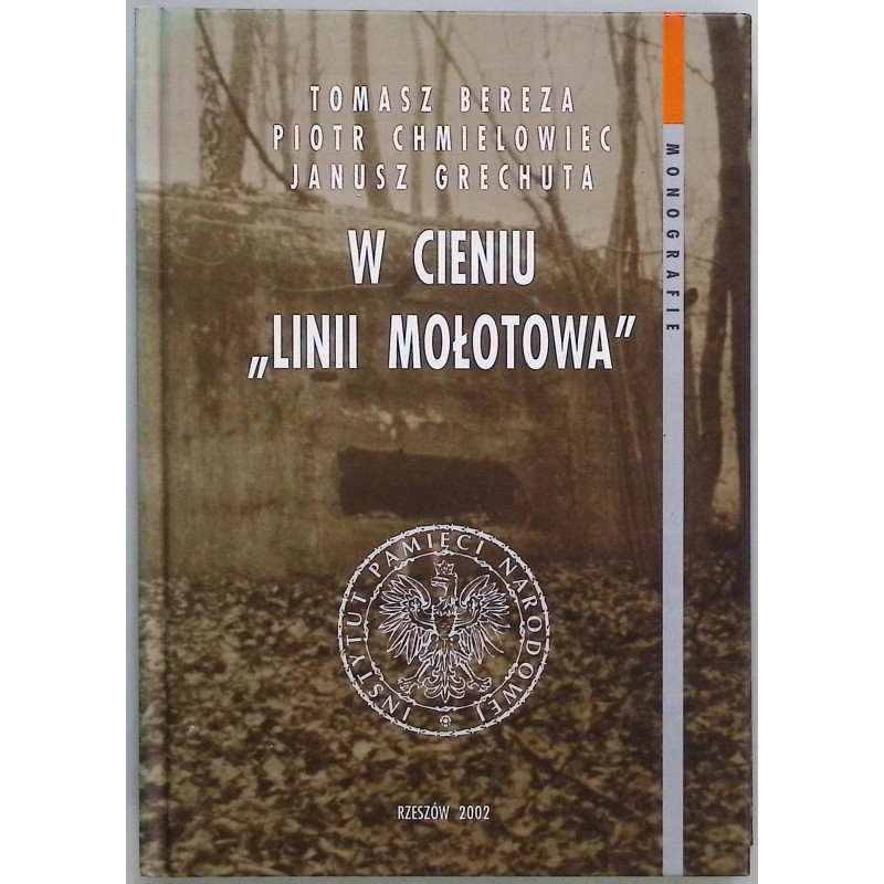 W cieniu Linii Mołotowa Tomasz Bereza