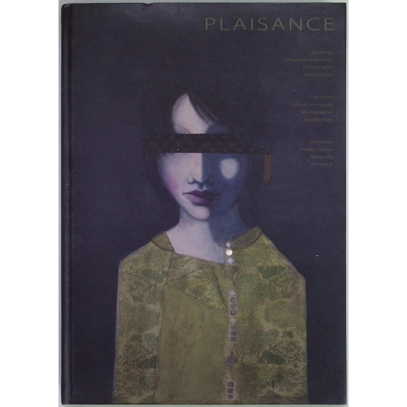 Plaisance Malarstwo kolaże i szkice fotografia instalacje