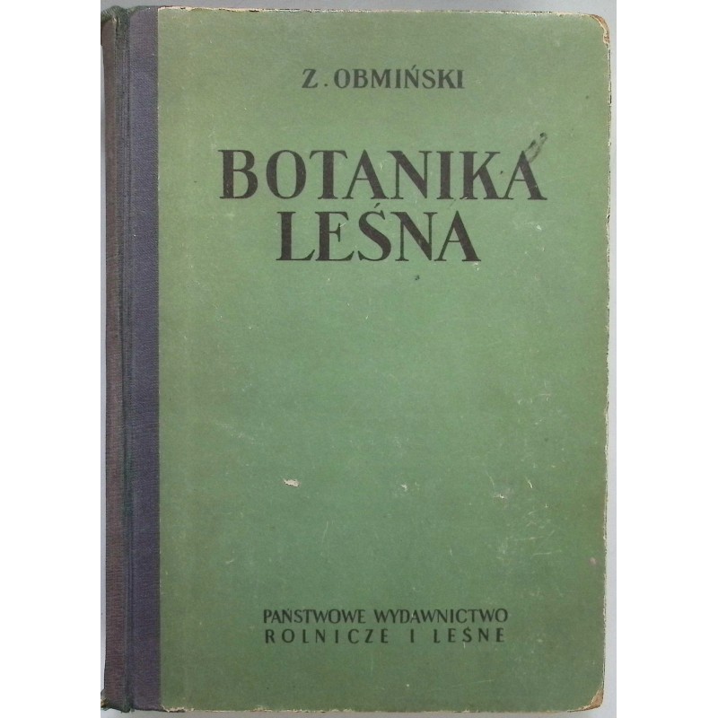 Botanika Leśna Z. Obmiński