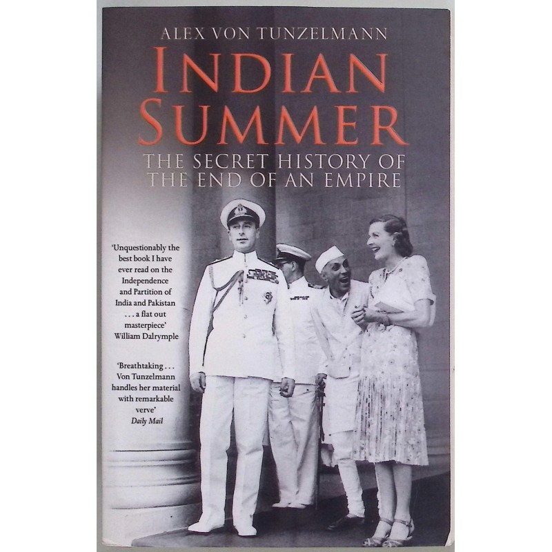 Indian Summer Alex von Tunzelmann