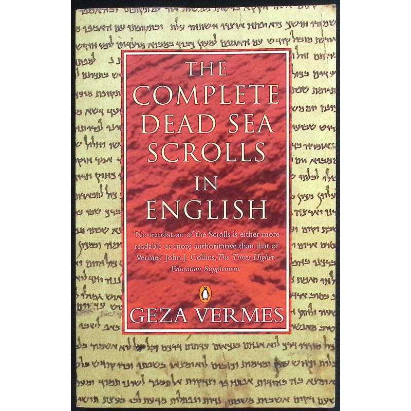 The Complete Dead Sea Scrolls in English: