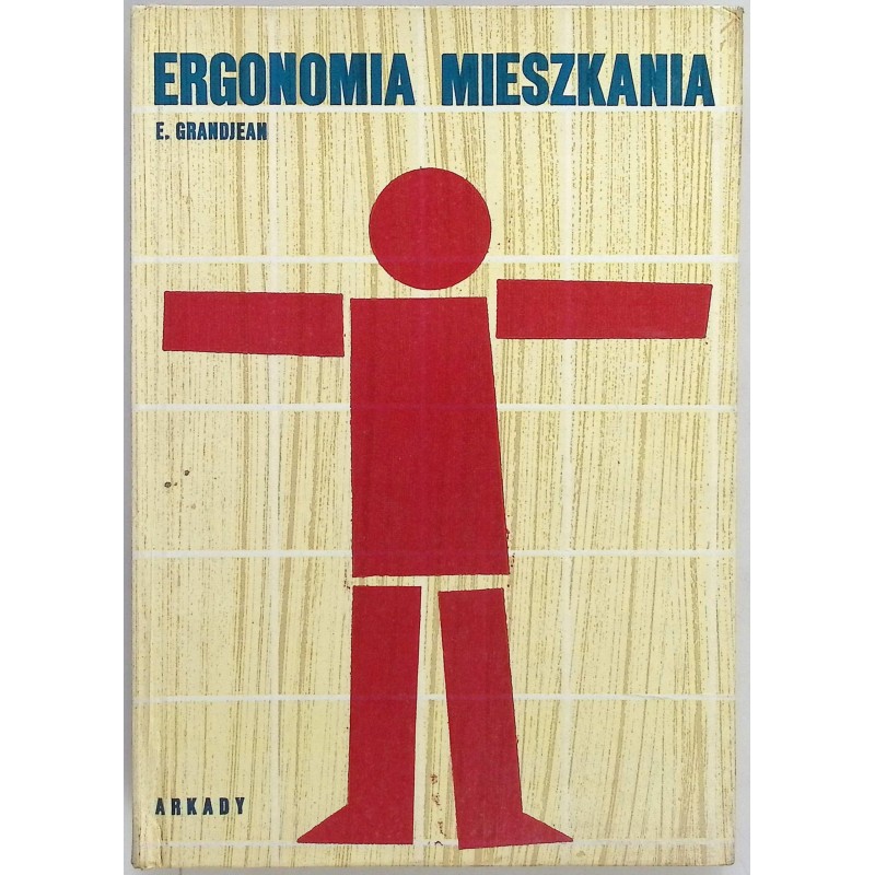 Ergonomia mieszkania E. Grandjean