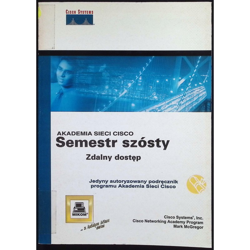 Semestr szósty zdalny dostęp