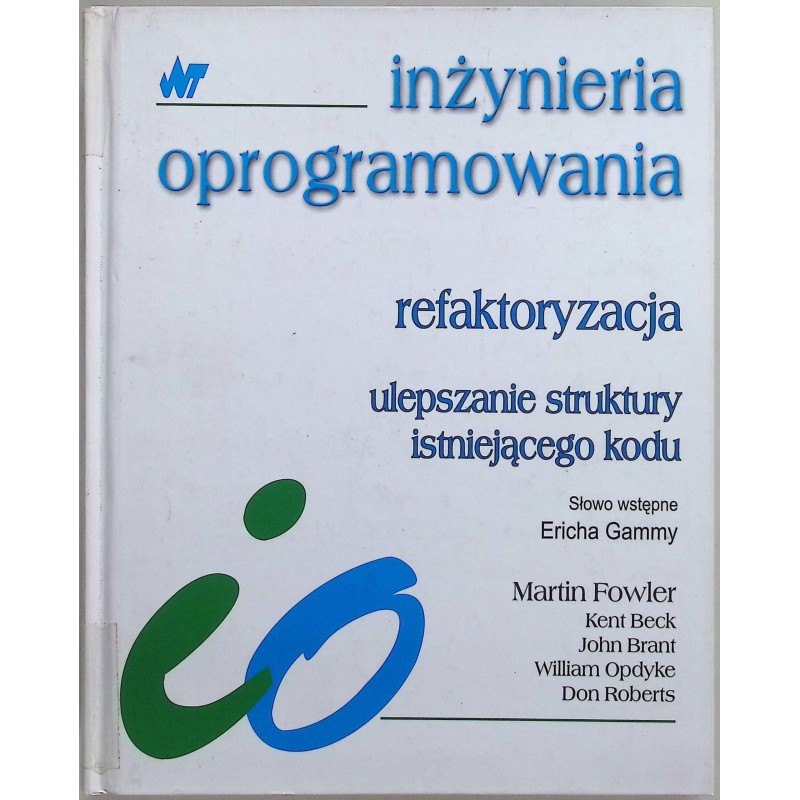 Inżynieria oprogramowania refaktoryzacja