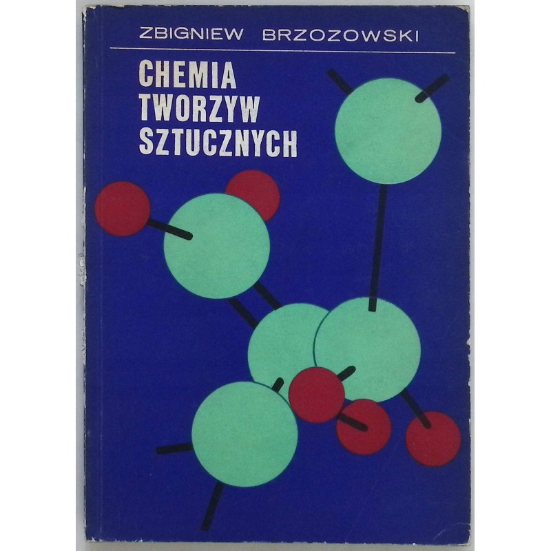 Chemia Tworzyw Sztucznych Z. Brzozowski