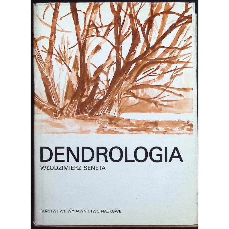 Dendrologia Włodzimierz Seneta