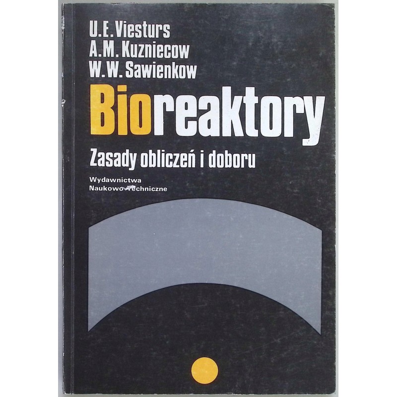 Bioreaktory zasady obliczeń i doboru