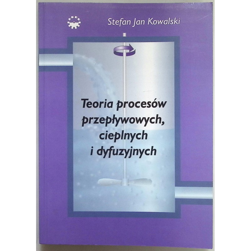 Teoria procesów przepływowych cieplnych i dyfuzyjnych
