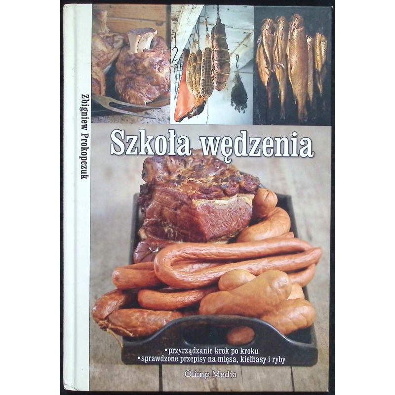 Szkoła wędzenia Zbigniew Prokopczuk