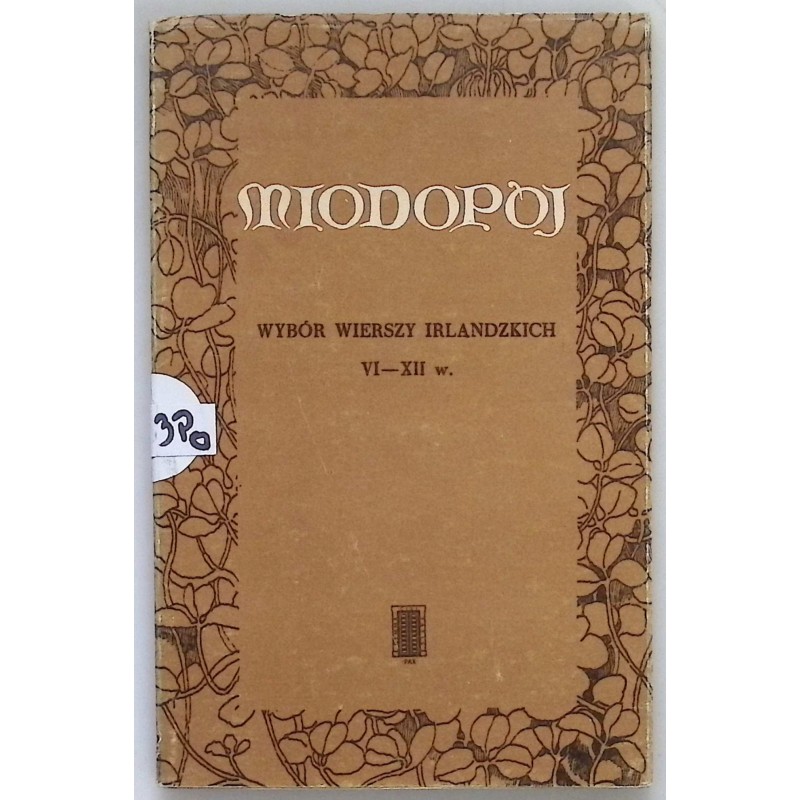 Miodopój Wybór wierszy irlandzkich VI - XII w