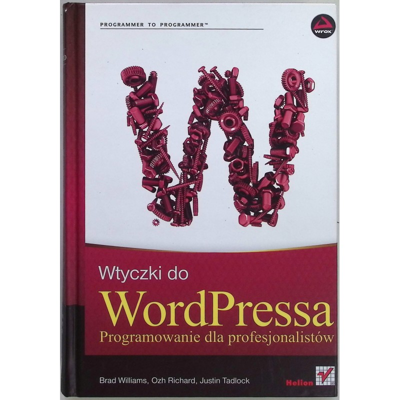 Wtyczki do WordPressa Programowanie dla profesjonalistów