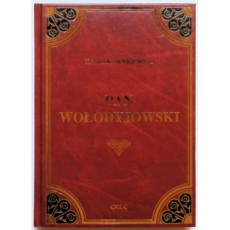 Pan Wołodyjowski Henryk Sienkiewicz