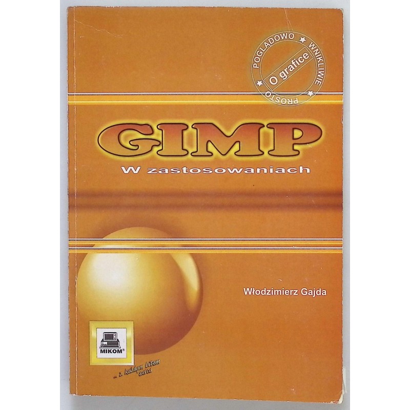 GIMP w zastosowaniach Gajda