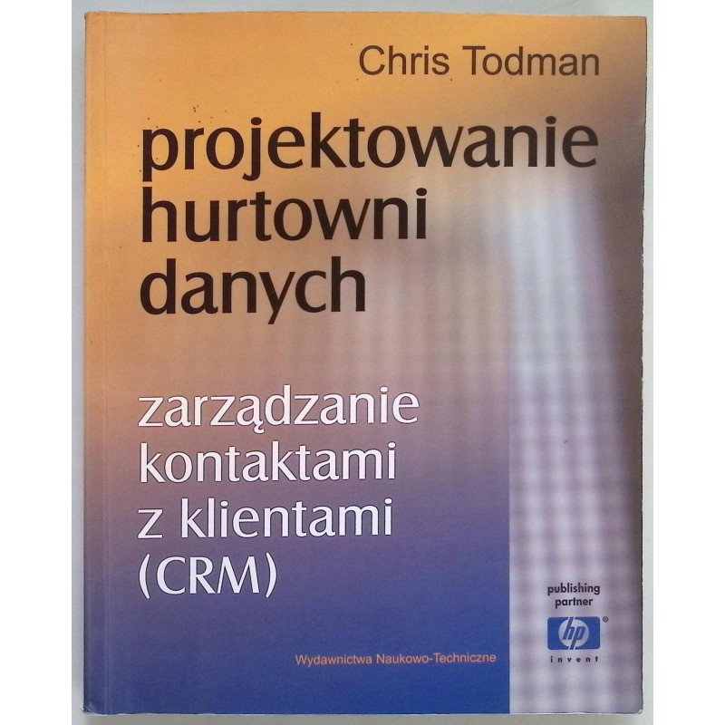 Projektowanie hurtowni danych Todman