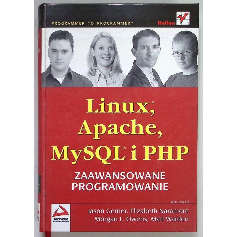 Linux, Apache, MySQL i PHP Gerner Naramore