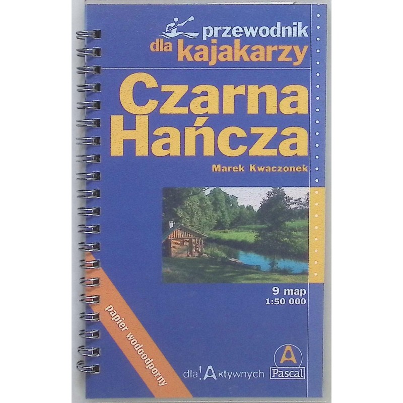Czarna Hańcza Marek Kwaczonek