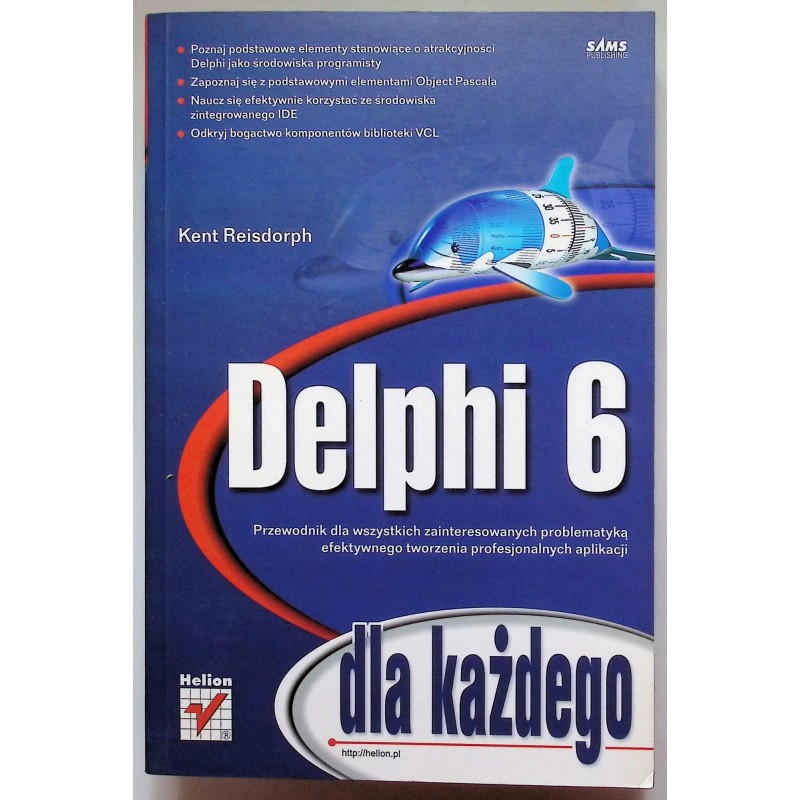 Delphi 6 Dla Każdego Kent Reisdorph