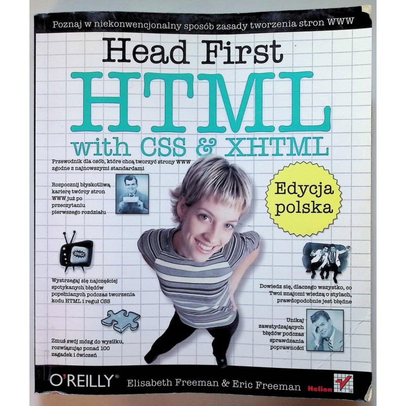 Head first HTML with CSS & XHTML Elisabeth Freeman, Eric Freeman