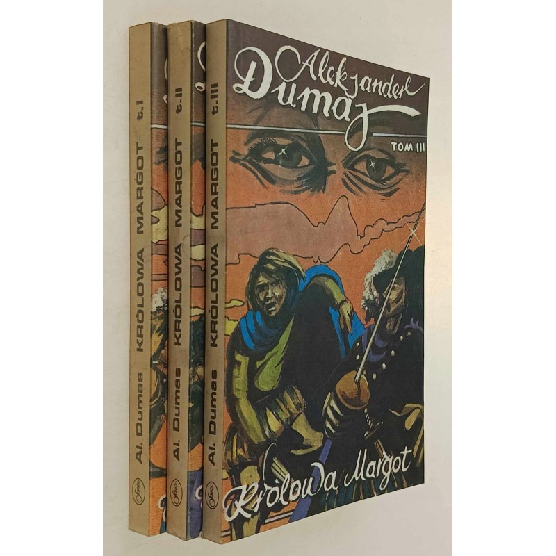 Królowa Margot t.1-3 A. Dumas