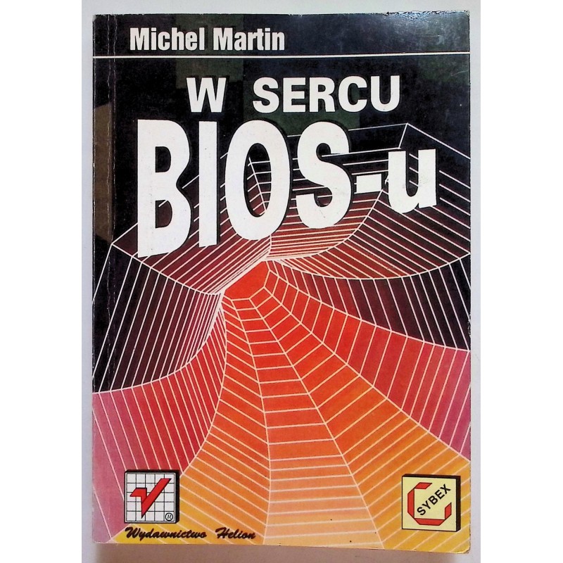 W sercu BIOS-u Martin Michel