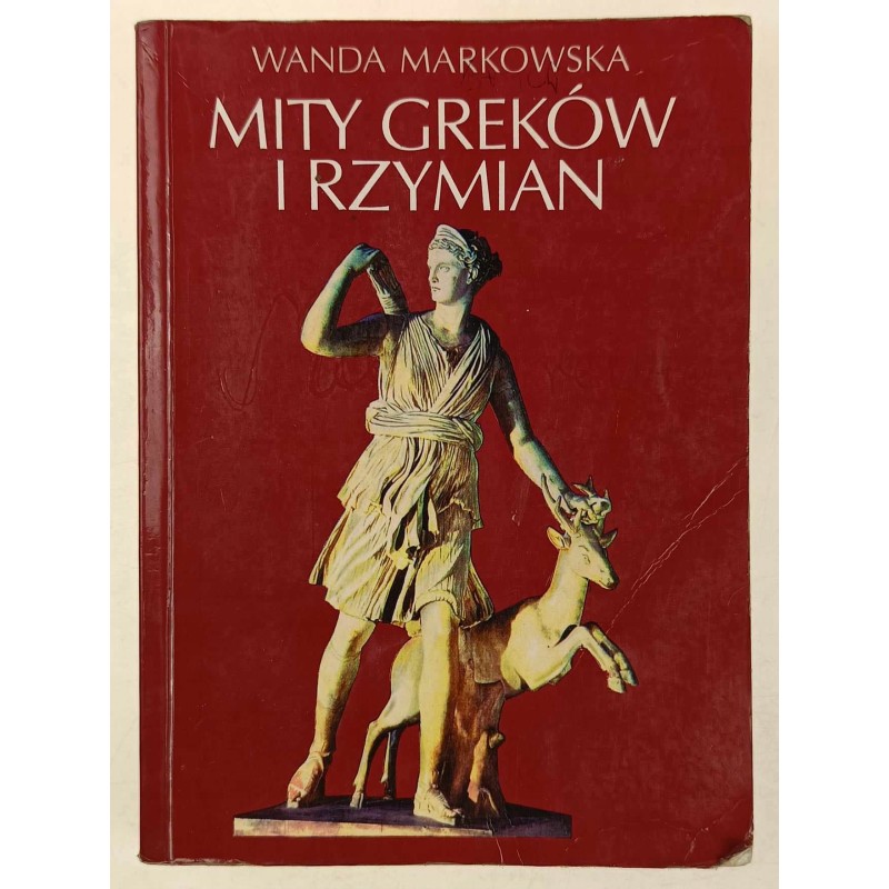 Mity Greków i Rzymian Wanda Markowska