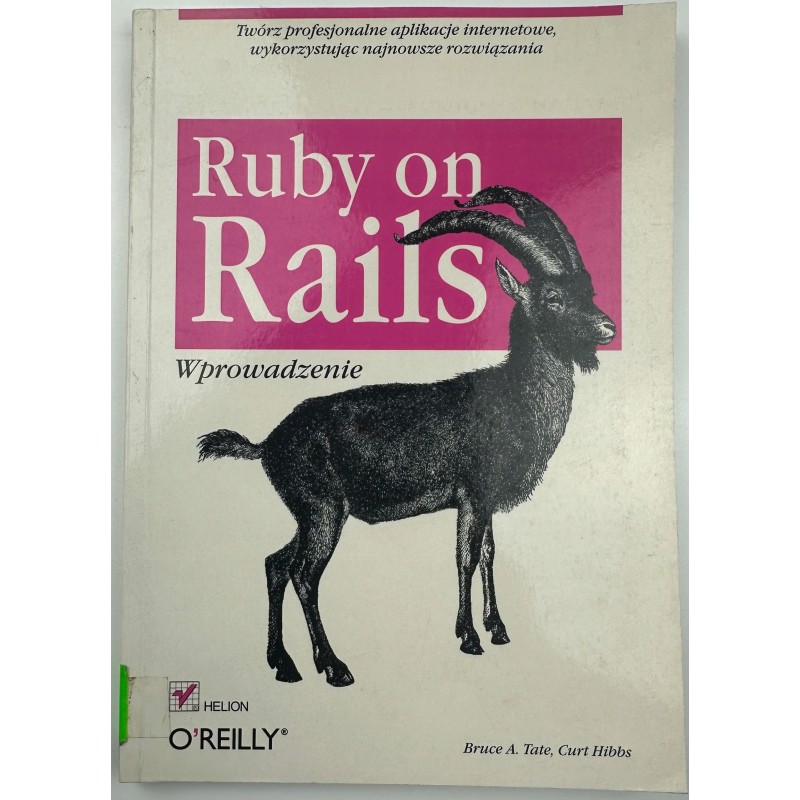 Curt Hibbs Bruce A. Tate - Ruby on Rails