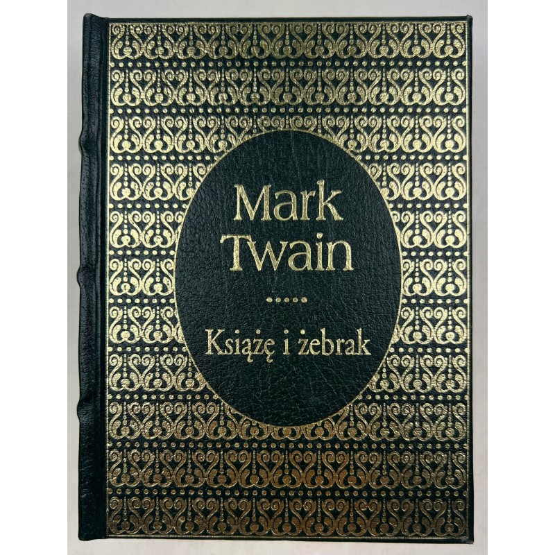 Mark Twain Książę i żebrak