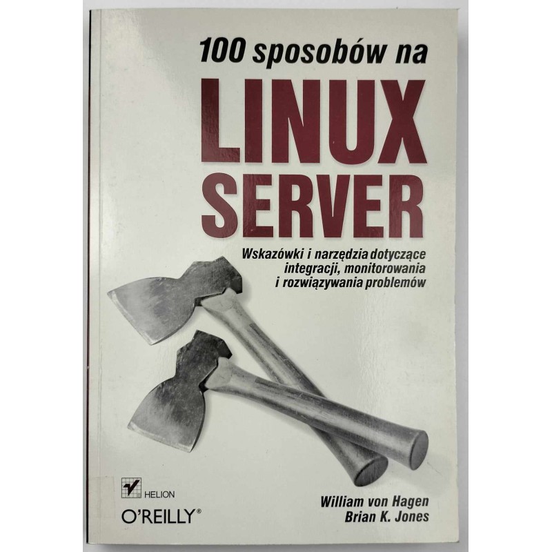 100 sposobów na Linux Server