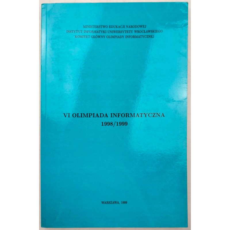 VI Olimpiada informatyczna 1998/1999
