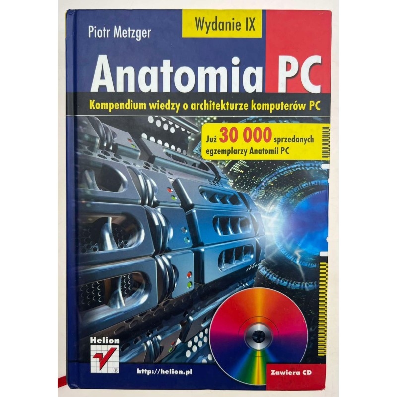Anatomia PC kompendium wiedzy o architekturze Piotr Metzger