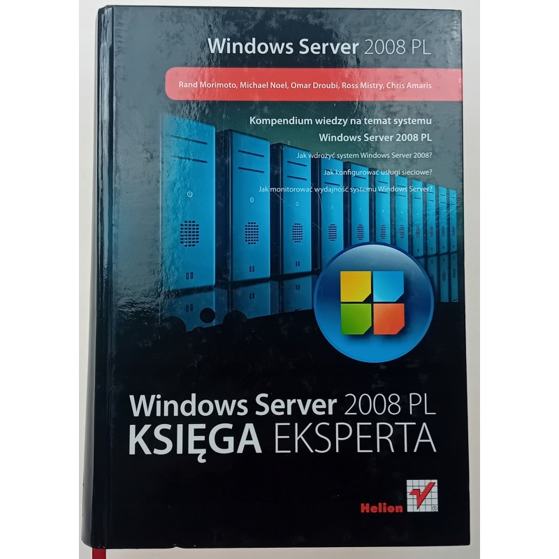 Windows Serwer 2008 PL Księga eksperta
