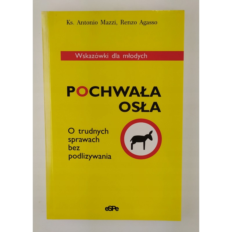 Pochwała osła Antonio Mazzi, Renzo Agasso