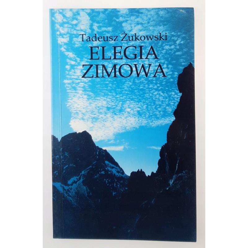 Elegia zimowa Tadeusz Żukowski