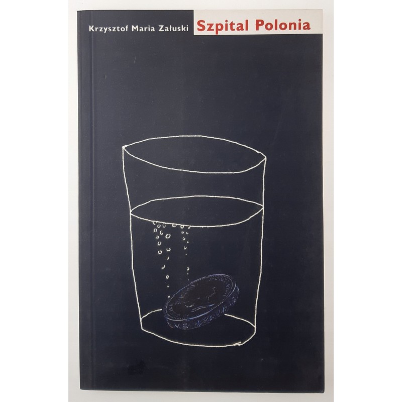 Szpital Polonia Krzysztof Maria Załuski