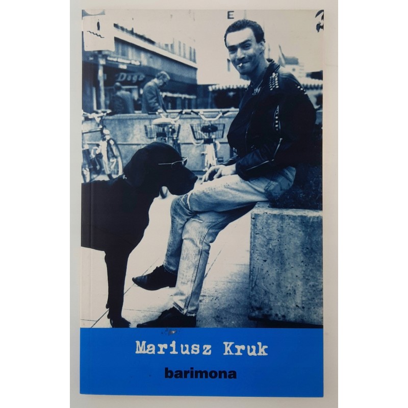 BARIMONA Mariusz Kruk