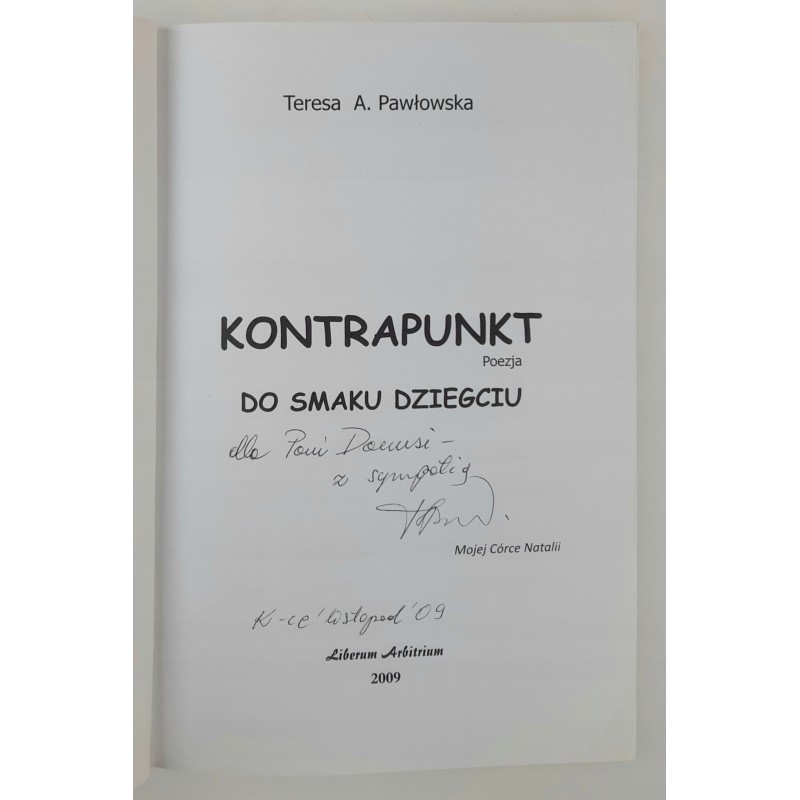 Kontrapunkt do smaku dziegciu - Pawłowska AUTOGRAF