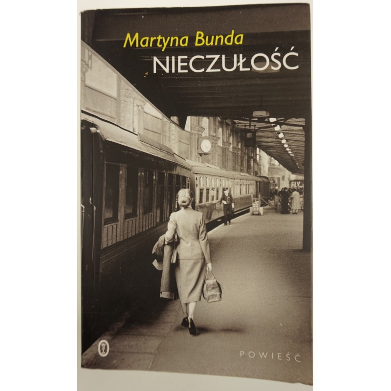 Nieczułość Martyna Bunda