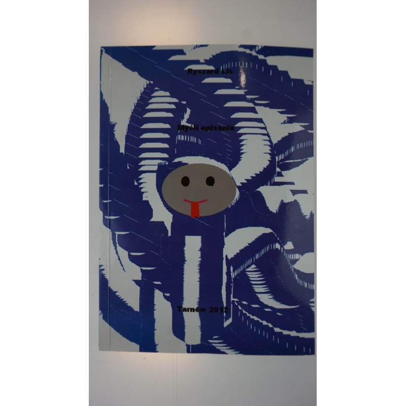 Myśli opisanie Ryszard Lis