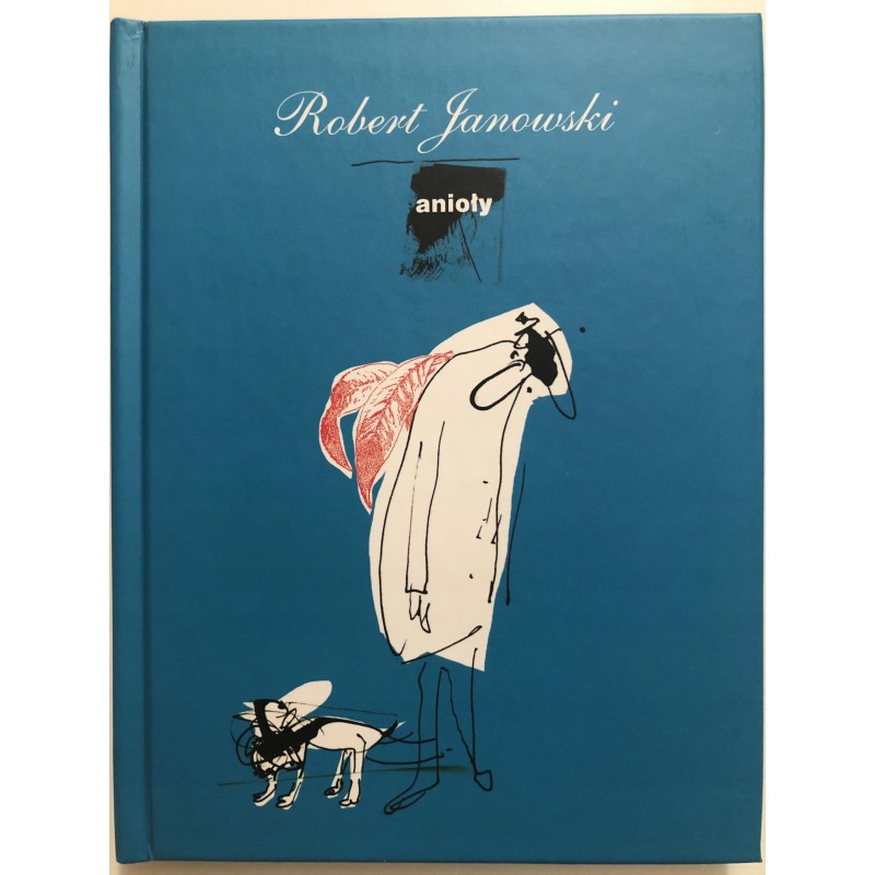 Anioły Robert Janowski