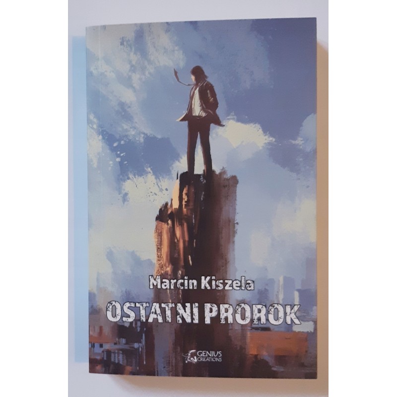 Ostatni Prorok Marcin Kiszela