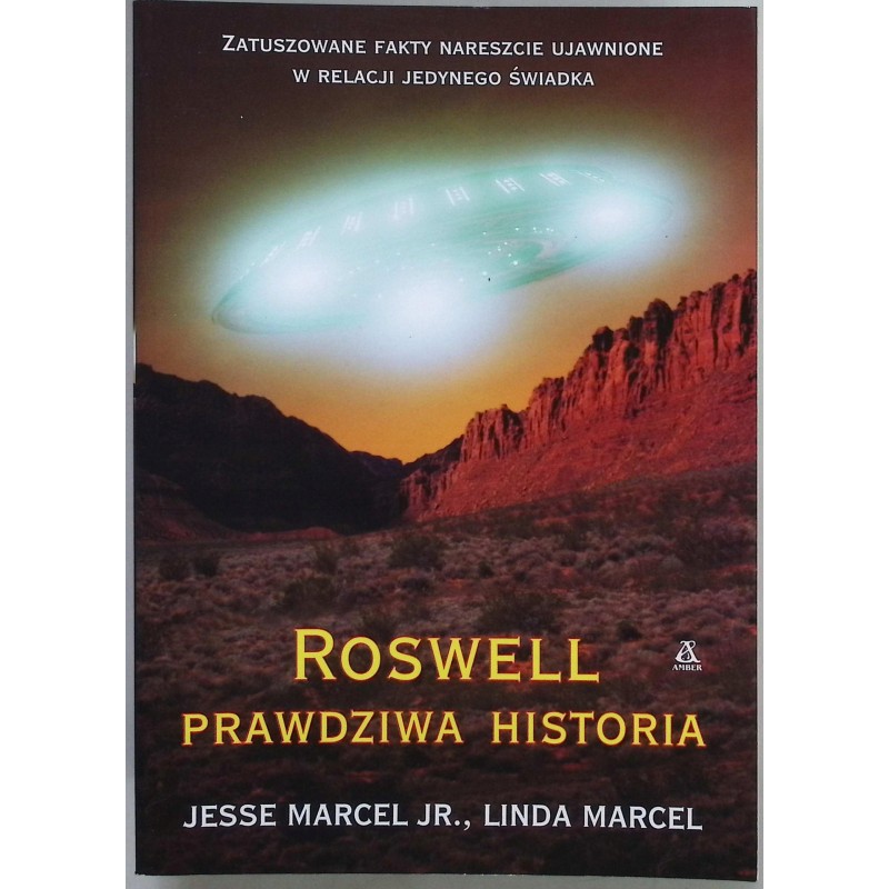 Roswell Prawdziwa historia Linda Marcel