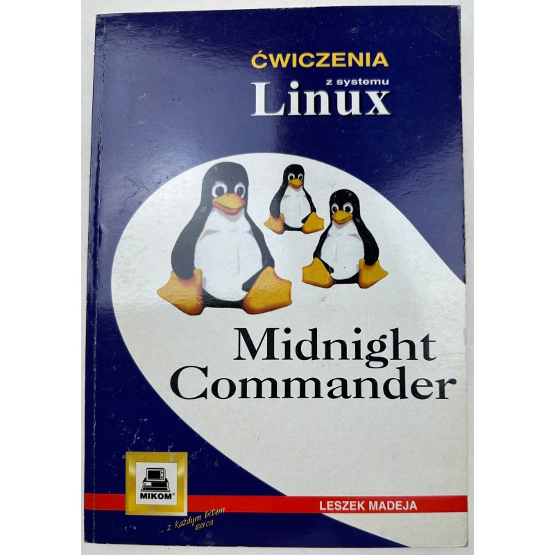 Midnight Commander. Cwiczenia z systemu Linux